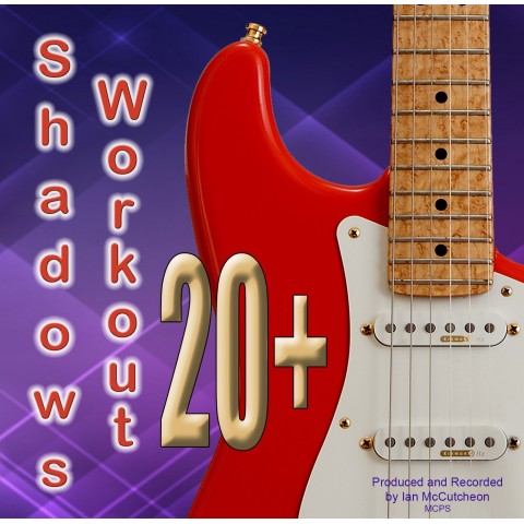 IAN MCCUTCHEON - SHADOWS WORKOUT 20+ - BACKING TRACK - CD